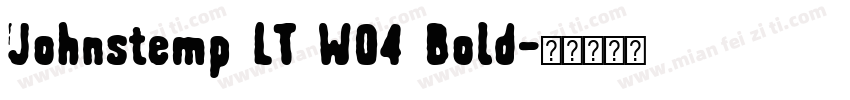 Johnstemp LT W04 Bold字体转换